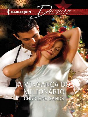 cover image of A vingança do milionário